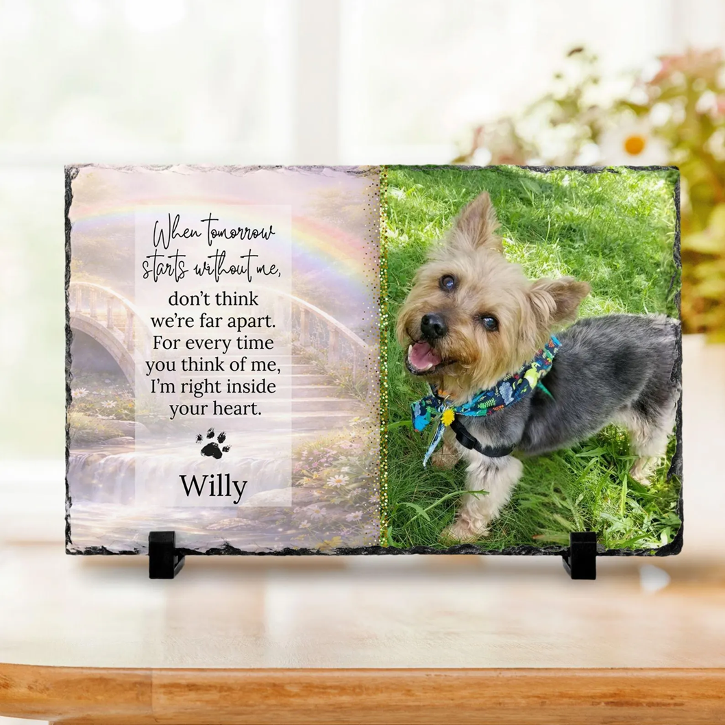 Pet Memorial Photo Plaque – “When Tomorrow Starts Without Me” Personalized Tribute