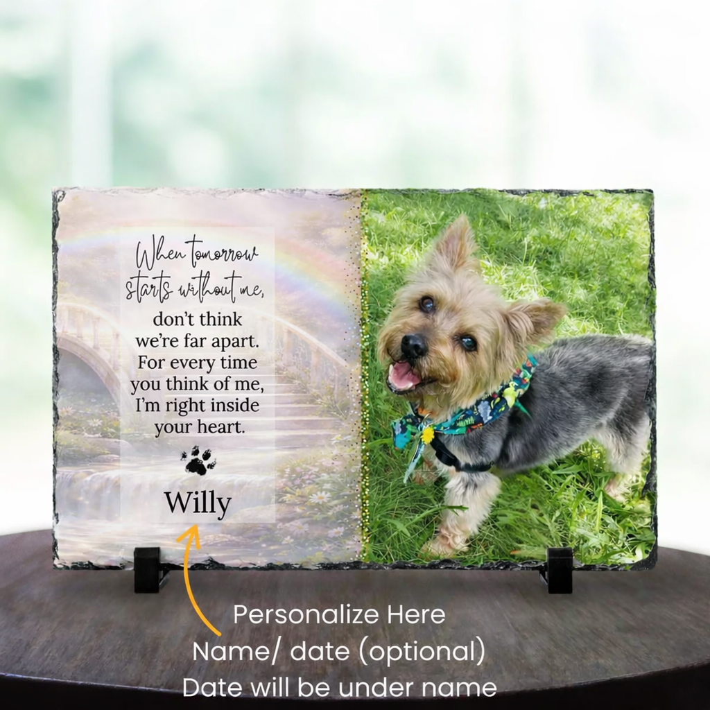 Pet Memorial Photo Plaque – “When Tomorrow Starts Without Me” Personalized Tribute